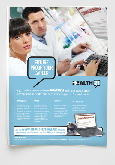 Branding, design & art direction of Health21 new launch health management magazine by Nick McKay for Pixel West Ltd. Subscriptions advert.